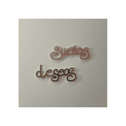 Kit palabras metacrilato - Sueños y deseos