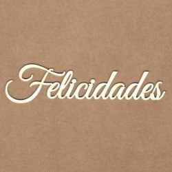 Chipboard - Felicidades